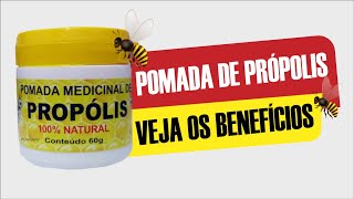 Pomada de própolis 100% natural combate eczemas, frieiras, hemorroidas, ulceras queimadura micoses