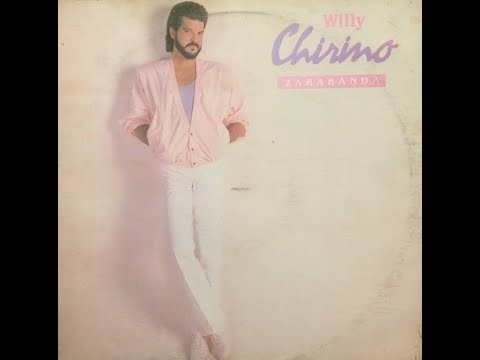 Willy CHirino - No Debería Ser Así (1985)