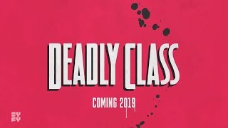 Deadly Class | Season 1 - Trailer #3