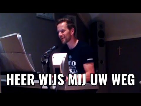 Heer, wijs mij Uw weg || Opwekking 687 (live) - Arnold van Laar