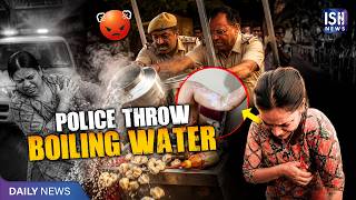 'I Told Them the Water Was Boiling': Jaipur Momo Seller Badly Burnt by Police