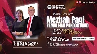 Ibadah Mezbah Pagi Pemulihan  Pondok Daud GBC, 02 JANUARI 2026