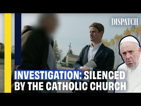 Abuse In The Catholic Church: Priests Protected By The Vatican's Code Of Silence | Full Documentary