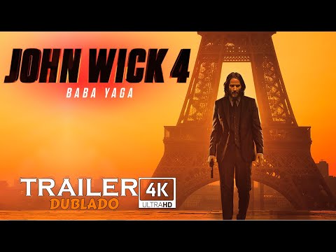 John Wick 4: Baba Yaga (2023) | Trailer Final 4k Dublado