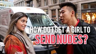 How Do I Get a Girl to SEND NUDES?