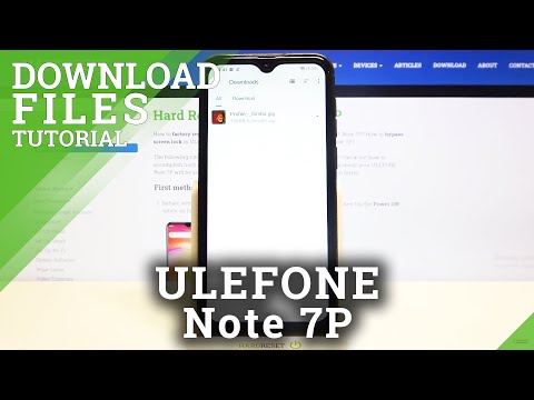 How to Locate Files in ULEFONE Note 7P – Find Downloaded Files