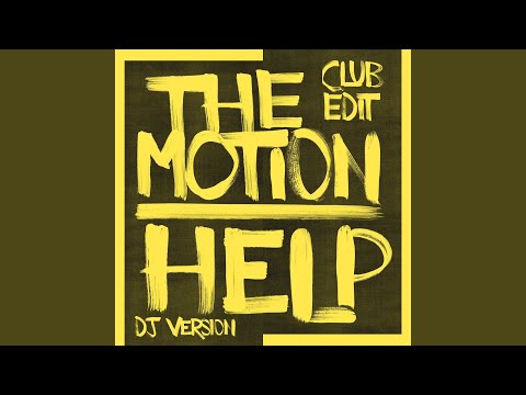 The Motion (Club Edit)