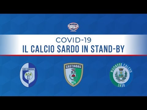 Emergenza Covid19 - Il calcio sardo di Eccellenza in stand-by