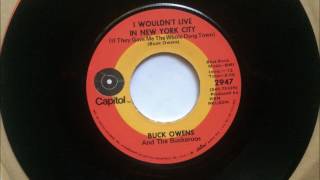 I Wouldn&#39;t Live In New York City (If They Gave Me the Whole Dang Town) , Buck Owens , 1970