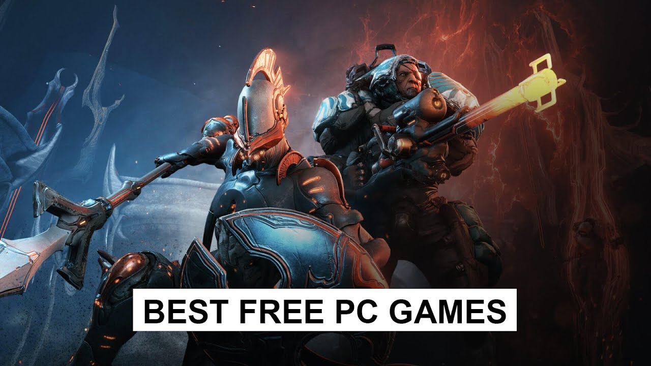 The Best Free PC Games Right Now
