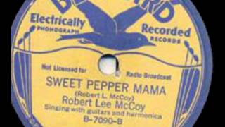 Robert Lee McCoy - Sweet Pepper Mama