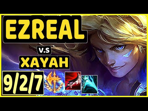 EZREAL vs XAYAH - 9/2/7 KDA BOTTOM ADC GAMEPLAY - EUW Ranked MASTER
