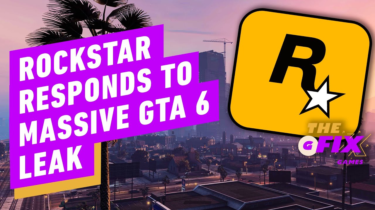Rockstar Responds to Massive GTA 6 Leak  - IGN Games Fix