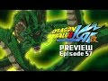 DBZ Kai Preview Episode 57