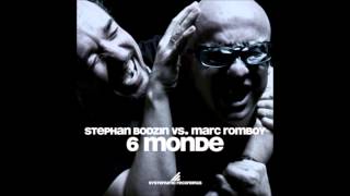 Stephan Bodzin vs. Marc Romboy - 6 Monde Megamix