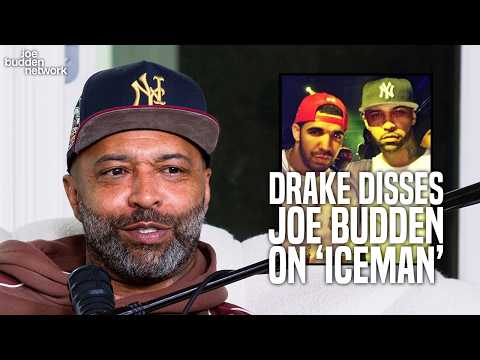 Drake Disses Joe Budden on ‘ICEMAN’ | Joe Responds