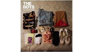The Bots - All I Really Want (Official Audio)