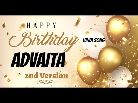 Happy Birthday Advaita 2nd Version - Birthday Mubarak Advaita ko - Advaita Urdu Song
