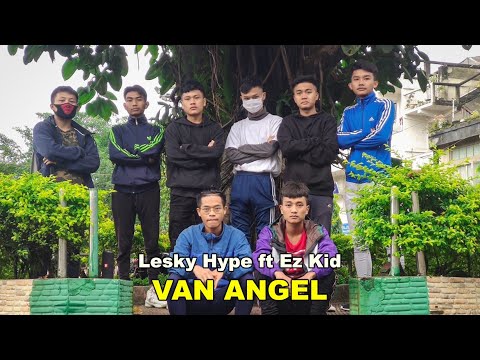 Lesky Hype ft Ez Kid - VAN ANGEL (Official)