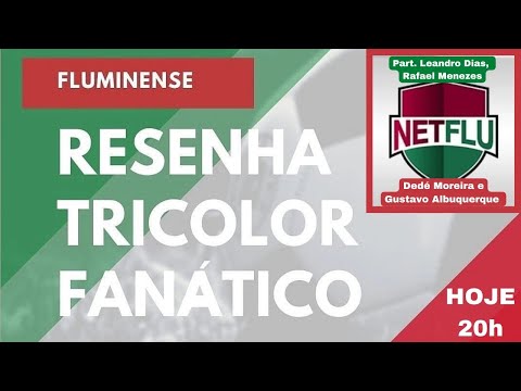 RESENHA TF #62 - ESPECIAL 2 ANOS part. @Netflu  | Bate-Papo e FLUMINENSE!