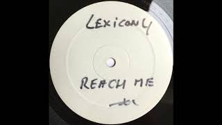 Lexicon 4 - Reach Me (Svenson & Gielen Remix) (2002)