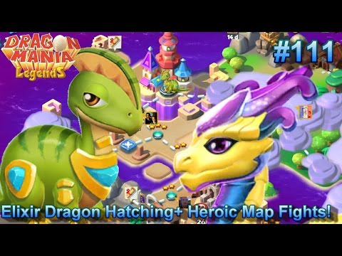 Elixir Dragon Hatching + Tonnes of Map Battles + Heroic Mode! - Dragon Mania Legends #111