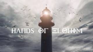 Hands of Elohim - Never Alone (Promo Video)