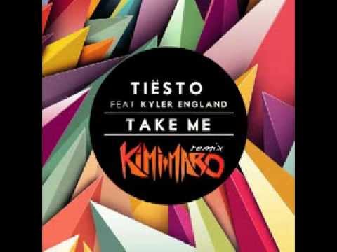 Tiësto feat. Kyler England - Take Me (Kimi Maro Remix)