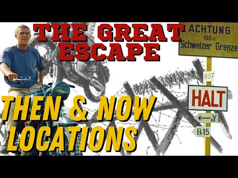 THE GREAT ESCAPE - Filming Locations