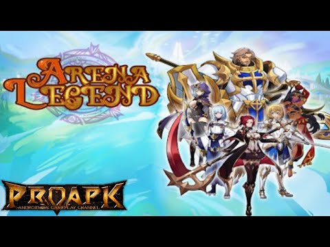 Arena Legend Android Gameplay - YouTube