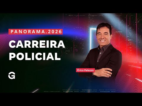 Panorama dos Concursos 2026 | Carreira Policial com mais de 25,2 Mil Vagas | Érico Palazzo