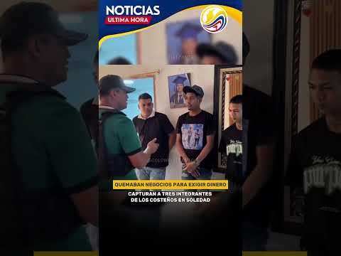 TRES MIEMBROS DE "LOS COSTEÑOS" CAPTURADOS.