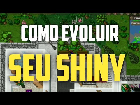 EVOLUINDO SHINY POKÉMON- POKEMONBR MOBILE