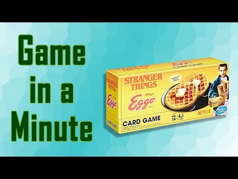 Game in a Minute Ep 66: Stranger Things: Eggo Card Game