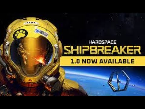 Hardspace: Shipbreaker | Official Launch Walkthrough Part 1 (PC) @ 2K 60 fps