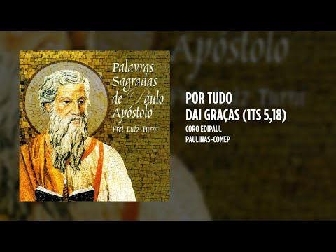 Por Tudo Dai Graças - Músicas Católicas