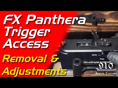 FX Panthera Trigger Access Guide - FX Airguns Trigger Adjustments