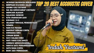 Download lagu Indah Yastami Top 20 Best Akustik Terpopuler | Sejarah Mungkin Berulang | Indah Yastami Full Album mp3 Download lagu Indah Yastami Top 20 Best Akustik Terpopuler | Sejarah Mungkin Berulang | Indah Yastami Full Album mp3