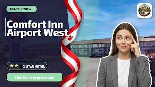 Comfort Inn Airport West - This Room Is Incredible | Mississauga (ON), Canada🛎️