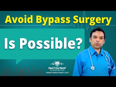 How to Avoid Bypass Surgery?  Non Surgical Heart Treatment Options
