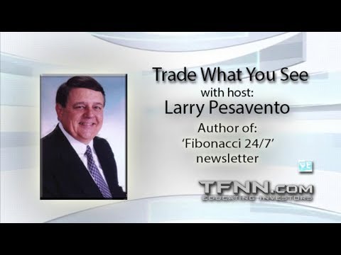 November 21st Trade What You See with Larry Pesavento on TFNN - 2018