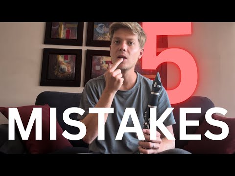 Clarinet Embouchure: 5 Mistakes to Avoid