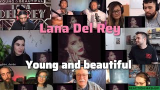 Lana Del Rey - Young and beautiful | reaction mashup