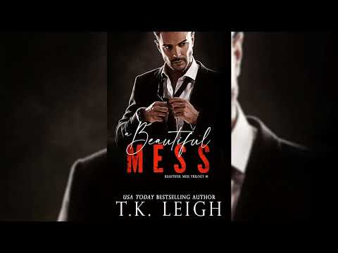 A Beautiful Mess by T. K. Leigh Audiobooks full length