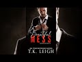A Beautiful Mess By T K Leigh Audiobooks Full Length