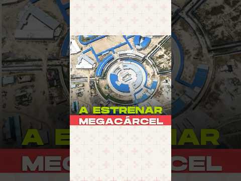 A estrenar megacárcel