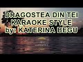 DARGOSTEA DIN TEA BY KATERINA BEGU KARAOKE  STYLE (THE VOICE )