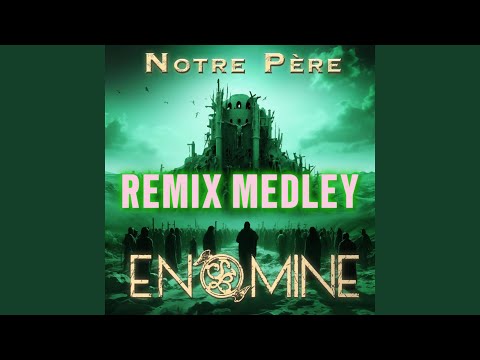Notre Père (Remix Medley D-Talez X MeeZ Goldberg X Mela & DaCook)