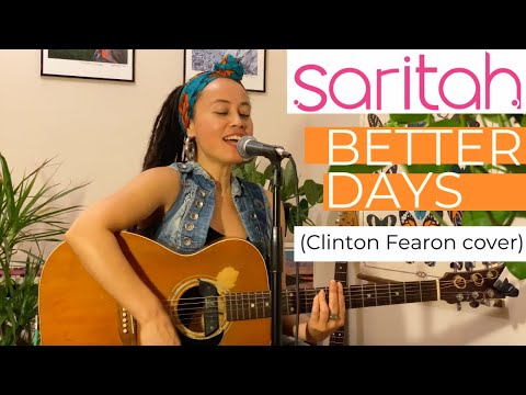 SARITAH - BETTER DAYS [Clinton Fearon cover]