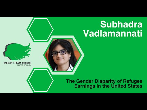 Subhadra Vadlamannati  - The Gender Disparity of Refugee Earnings in the United States